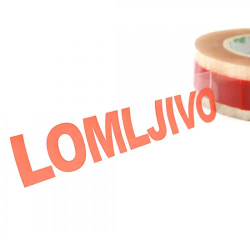 Selotejp sa natpisom LOMLJIVO preview